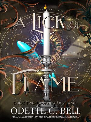 cover image of A Lick of Flame Book Two
